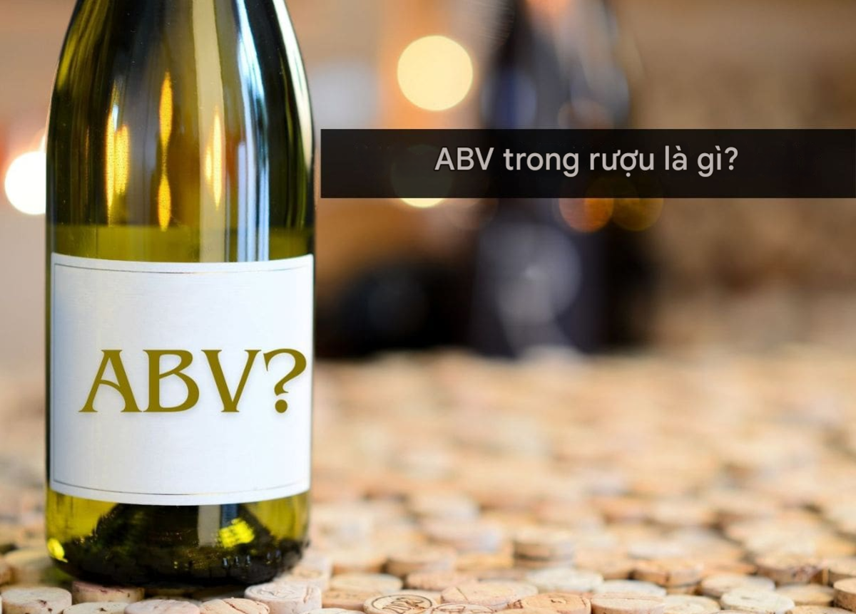 Nồng độ cồn của rượu vang là gì